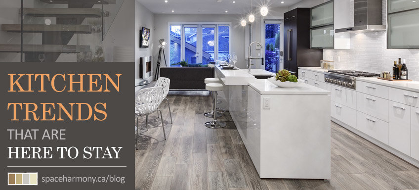 Kitchen Design Trends That Are Here To Stay! ️ Space Harmony