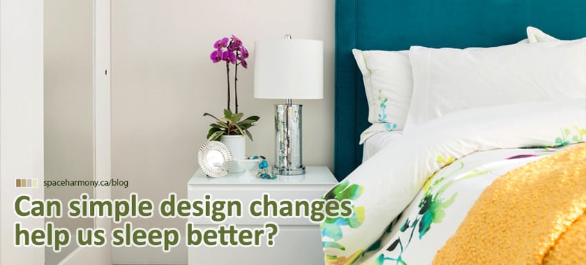 Can Interior Design Changes Really Help Us Sleep Better? ? Space Harmony